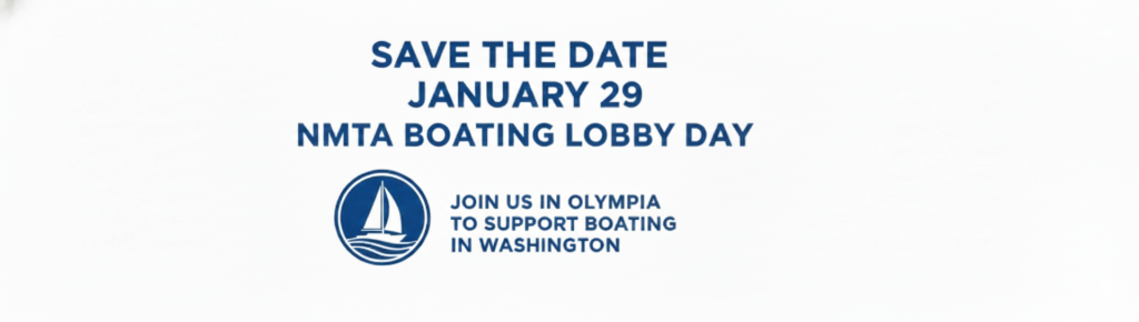 Join NMTA and RBAW to Advocate for Recreational Boating in Olympia: Boating Day, Thursday, January 29